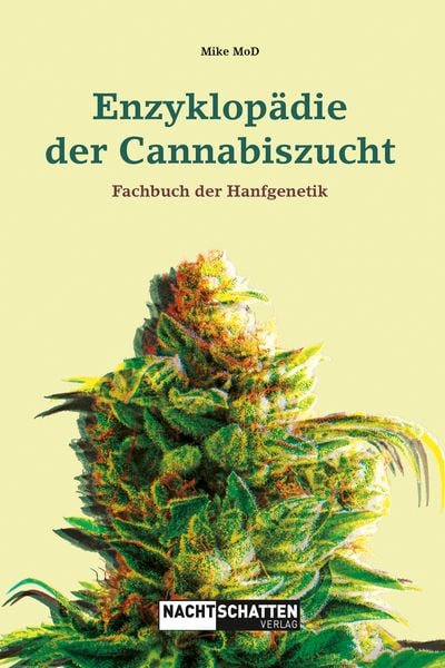 Mike Mod: Enzyklopädie der Cannabiszucht